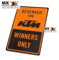 Placa de Garagem " Reservado para KTM / somente vencedores "  Original KTM - 3PW1871800